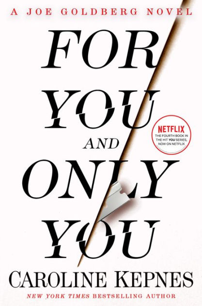 Caroline Kepnes on For You and Only You Book and You Season 4 - Netflix  Tudum