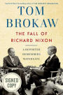 The Fall of Richard Nixon: A Reporter Remembers Watergate (Signed Book)