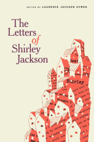 Title: The Letters of Shirley Jackson, Author: Shirley Jackson