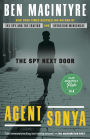 Agent Sonya: Moscow's Most Daring Wartime Spy