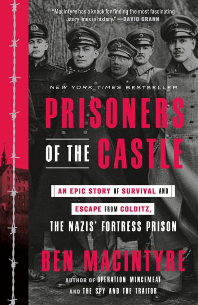  Prisoners of the Castle: An Epic Story of Survival and Escape  from Colditz, the Nazis' Fortress Prison (Audible Audio Edition): Ben  Macintyre, Ben Macintyre, Random House Audio: Audible Books & Originals