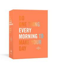 Title: Do One Thing Every Morning to Make Your Day: A Journal, Author: Robie Rogge