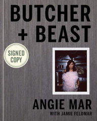 Google books public domain downloads Butcher and Beast: Mastering the Art of Meat PDB MOBI English version by Angie Mar