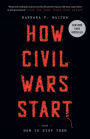 How Civil Wars Start: And How to Stop Them