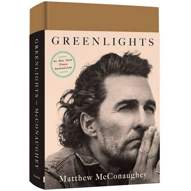 Greenlights by Matthew McConaughey, Hardcover