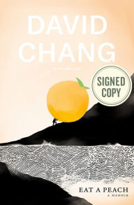 Title: Eat a Peach (Signed Book), Author: David Chang