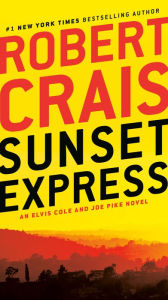 Free ebook file download Sunset Express: An Elvis Cole and Joe Pike Novel by Robert Crais in English MOBI PDF FB2