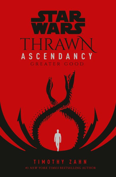 Greater Good (Star Wars: Thrawn Ascendancy Trilogy #2)