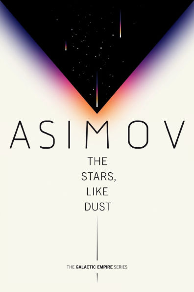 The Stars, Like Dust