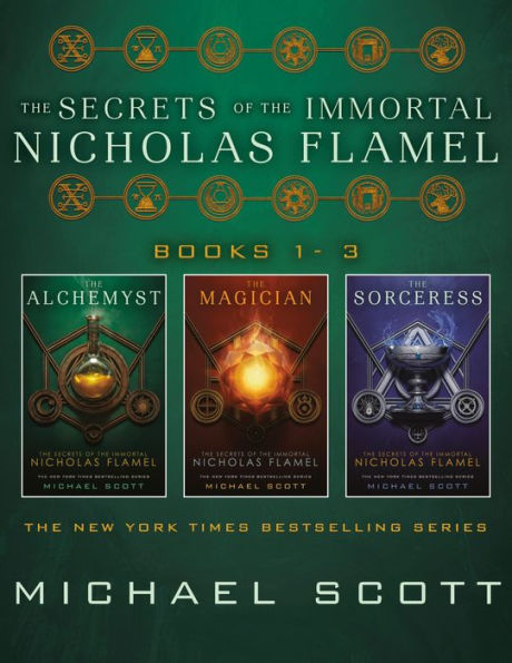The Secrets of the Immortal Nicholas Flamel (Books 1-3): The Alchemyst; The Magician; The Sorceress