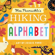 Title: Mrs. Peanuckle's Hiking Alphabet, Author: Mrs. Peanuckle