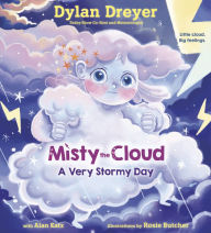 Title: Misty the Cloud: A Very Stormy Day, Author: Dylan Dreyer