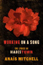 Working on a Song: The Lyrics of HADESTOWN