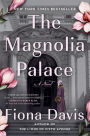 The Magnolia Palace: A Novel