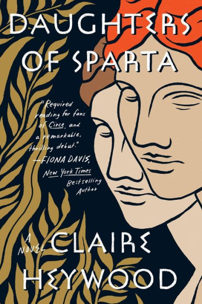 Daughters of Sparta: A Novel
