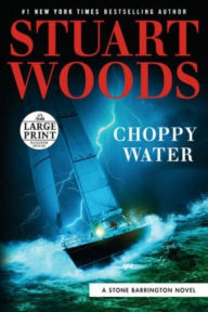 Title: Choppy Water (Stone Barrington Series #54), Author: Stuart Woods