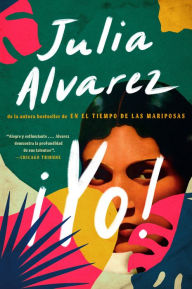 Title: ¡Yo! (Spanish Language Edition), Author: Julia Alvarez