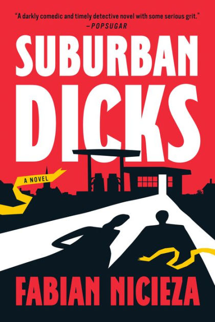 Suburban Dicks by Fabian Nicieza, Paperback Barnes and Noble® picture