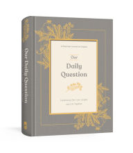 Title: Our Daily Question: A Three-Year Journal for Couples, Author: Ink & Willow