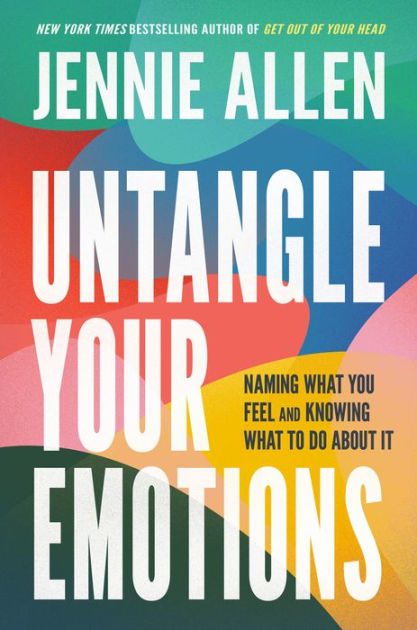 Untangle Your Emotions: Naming What You Feel and Knowing What to