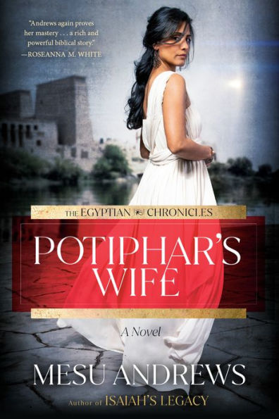 Potiphar's Wife: A Novel
