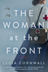 Title: The Woman at the Front, Author: Lecia Cornwall