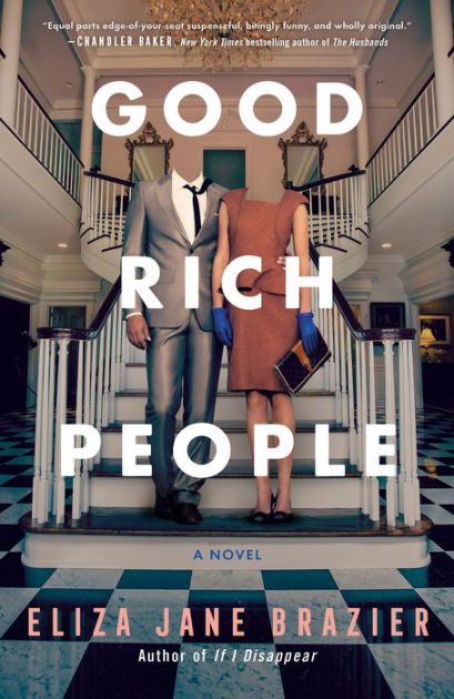 Good Rich People [Book]