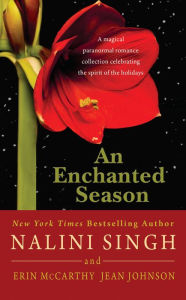 Title: An Enchanted Season, Author: Nalini Singh