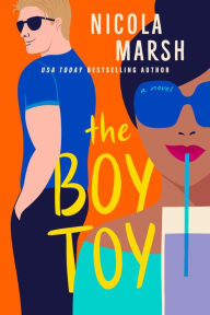 Title: The Boy Toy, Author: Nicola Marsh