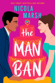 Title: The Man Ban, Author: Nicola Marsh