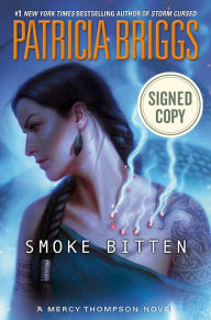 Title: Smoke Bitten (Signed Book) (Mercy Thompson Series #12), Author: Patricia Briggs