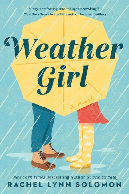 Weather Girl by Rachel Lynn Solomon, Paperback