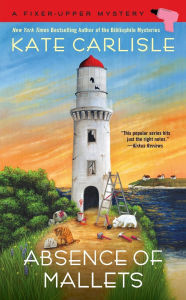 Title: Absence of Mallets, Author: Kate Carlisle