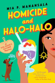 Title: Homicide and Halo-Halo, Author: Mia P. Manansala