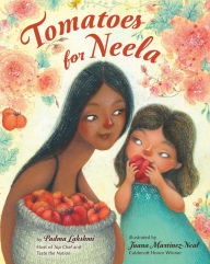Title: Tomatoes for Neela, Author: Padma Lakshmi