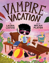 Title: Vampire Vacation, Author: Laura Lavoie