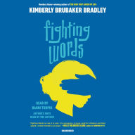 Title: Fighting Words, Author: Kimberly Brubaker Bradley