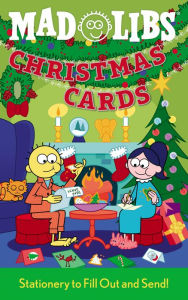 Title: Christmas Cards Mad Libs: Fun Cards to Fill Out and Send, Author: P. Sean O'Kane