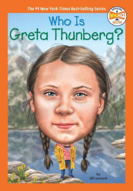 Title: Who Is Greta Thunberg?, Author: Jill Leonard