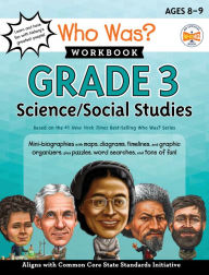 Title: Who Was? Workbook: Grade 3 Science/Social Studies, Author: Linda Ross