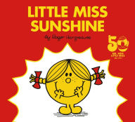 Title: Little Miss Sunshine (Mr. Men and Little Miss Series) (50th Anniversary Edition), Author: Roger Hargreaves