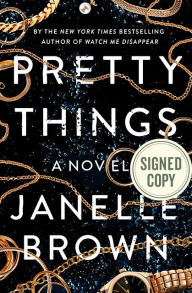 Title: Pretty Things (Signed Book), Author: Janelle Brown