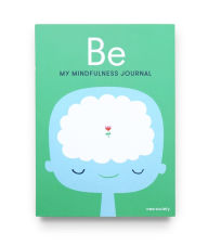 Title: Be: My Mindfulness Journal, Author: Wee Society