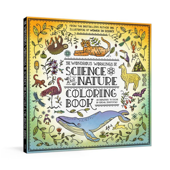 The Wondrous Workings of Science and Nature Coloring Book: 40 Line Drawings to Color