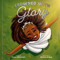 Title: Crowned with Glory, Author: Dorena Williamson