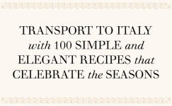 Alternative view 10 of A Kitchen in Italy: A Year of Family Meals and Celebrations from Our Home