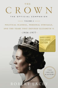 Ebook for dummies download The Crown: The Official Companion, Volume 2 9780593236758 (English literature) by Robert Lacey