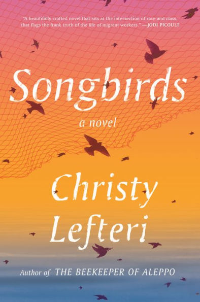 Songbirds: A Novel