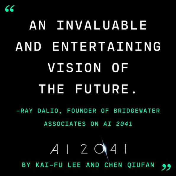 AI 2041: Ten Visions for Our Future