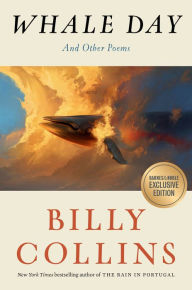 Title: Whale Day: And Other Poems (B&N Exclusive Edition), Author: Billy Collins